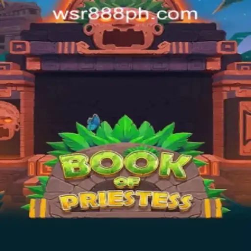 Exploring the Enchanting World of BookOfPriestess: A New Gem at WSR888 Casino