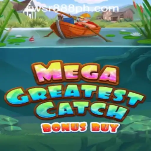 MegaGreatestCatchBonusBuy: Dive Into the Ultimate Gaming Experience at WSR888 Casino Login