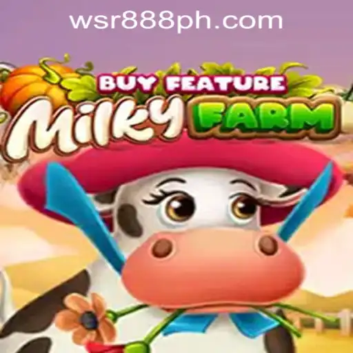 Exploring the Thrills of MilkyFarmBuyFeature at WSR888 Casino