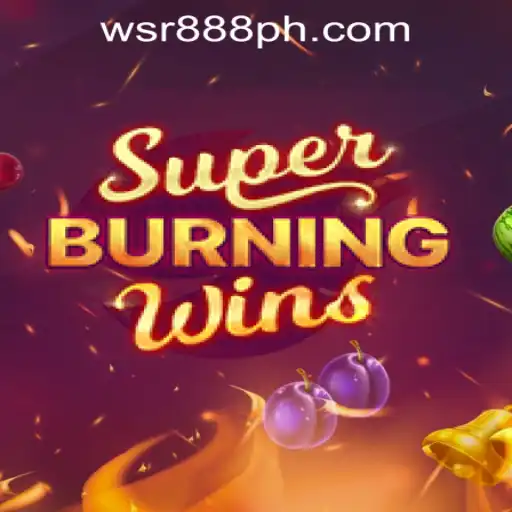 Exploring the Thrills of SuperBurningWins at WSR888 Casino